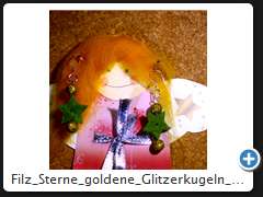 Filz_Sterne_goldene_Glitzerkugeln_IMG_1325